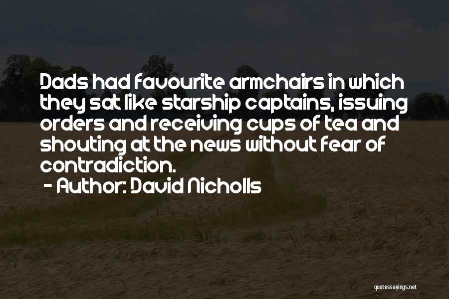 Cups Of Tea Quotes By David Nicholls