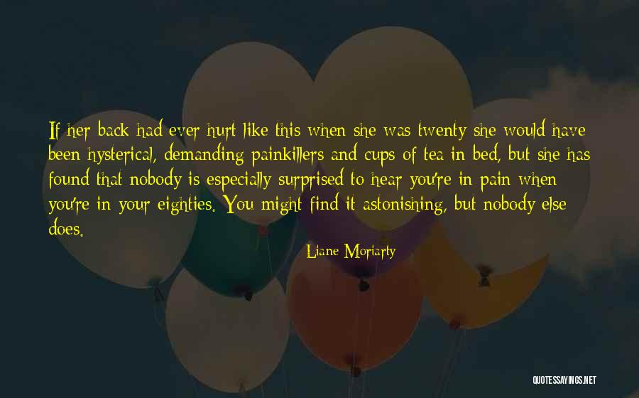 Cups Of Tea Quotes By Liane Moriarty Cups Of Tea Quotes By Liane Moriarty
