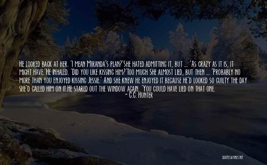 Curador De Museos Quotes By C.C. Hunter Curador De Museos Quotes By C.C. Hunter