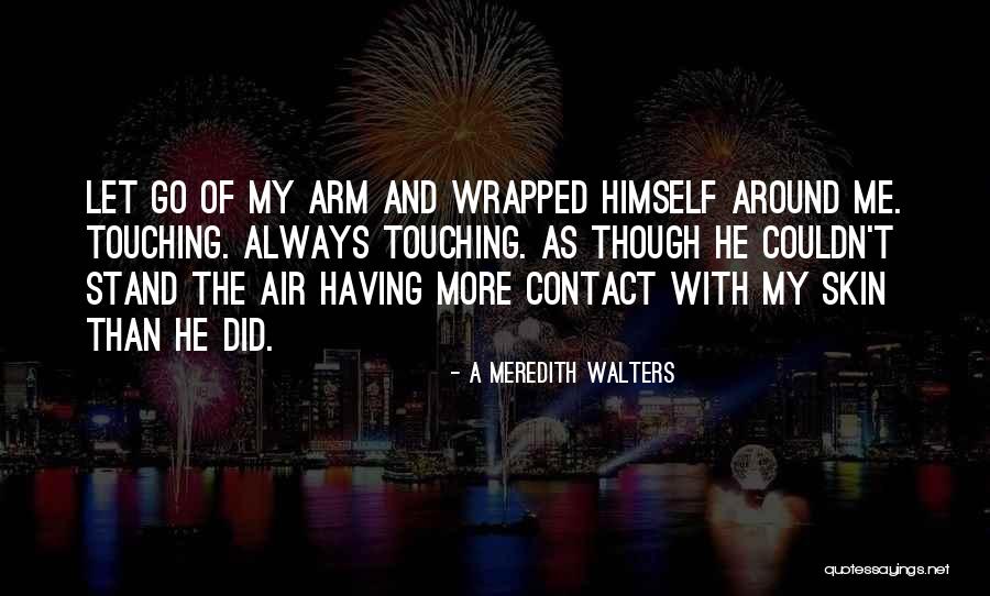Curandero Healing Quotes By A Meredith Walters Curandero Healing Quotes By A Meredith Walters