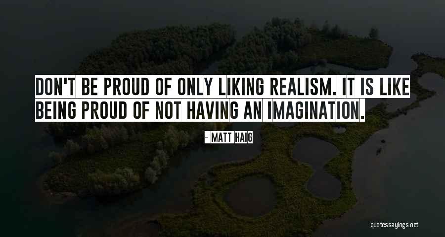 Curar Los Ri Ones Quotes By Matt Haig Curar Los Ri Ones Quotes By Matt Haig