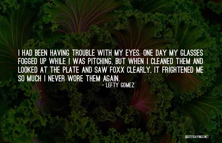 Curation Tools Quotes By Lefty Gomez Curation Tools Quotes By Lefty Gomez