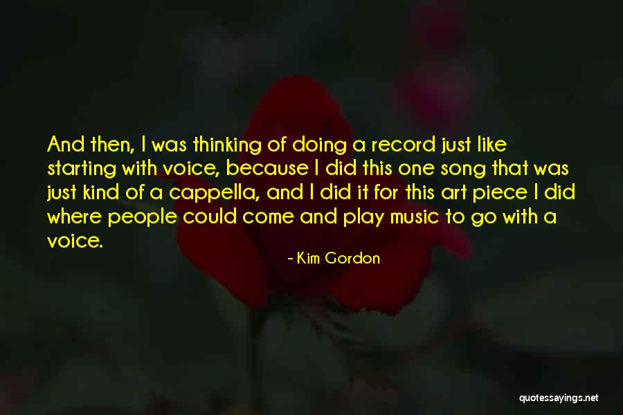 Curatorial Journalism Quotes By Kim Gordon Curatorial Journalism Quotes By Kim Gordon