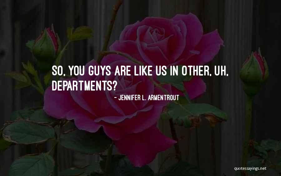 Curatorship Quotes By Jennifer L. Armentrout Curatorship Quotes By Jennifer L. Armentrout