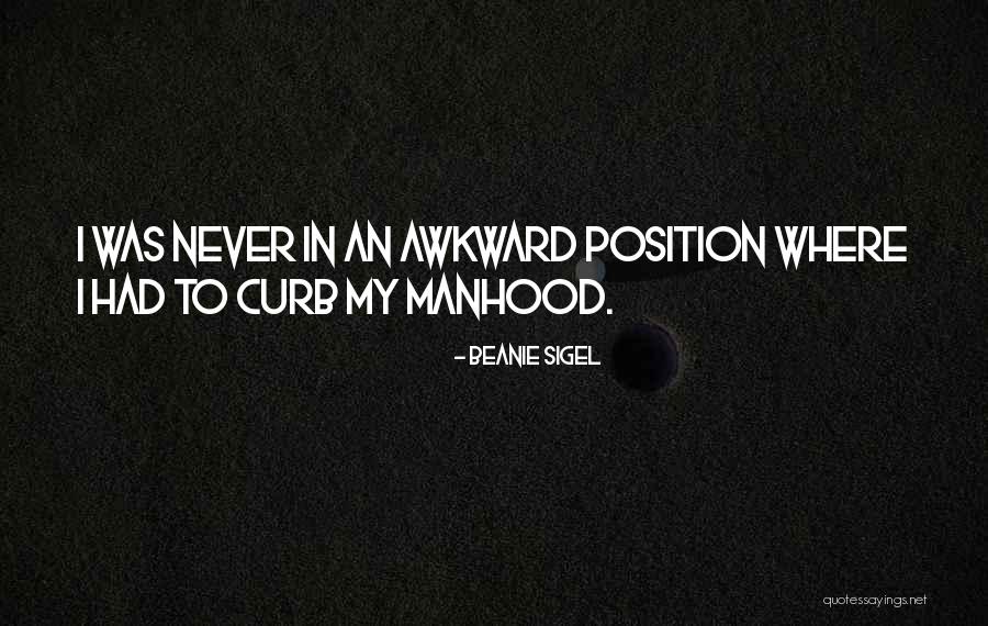 Curb Quotes By Beanie Sigel Curb Quotes By Beanie Sigel