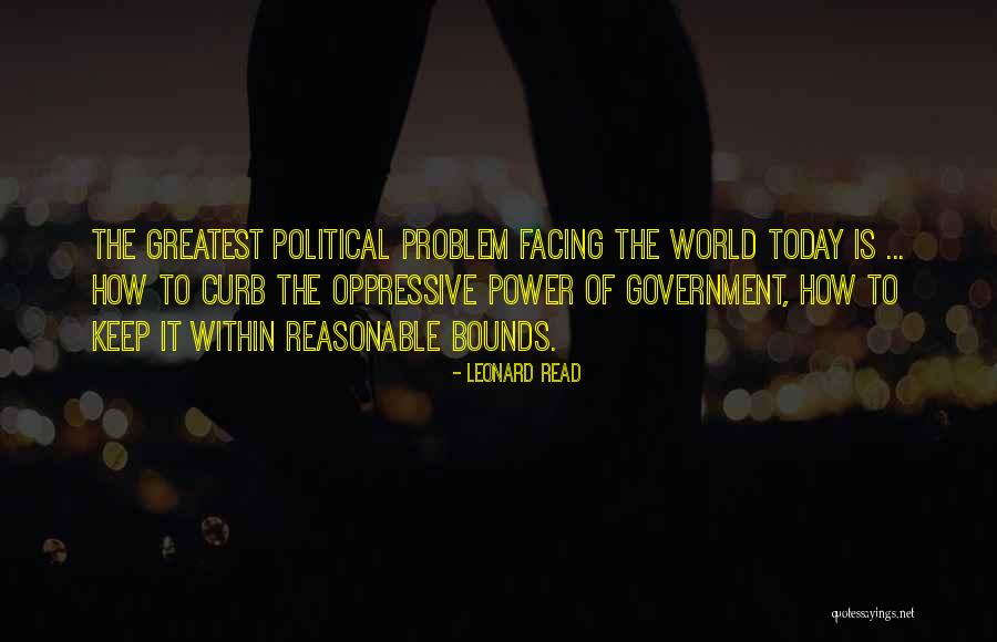 Curb Quotes By Leonard Read Curb Quotes By Leonard Read
