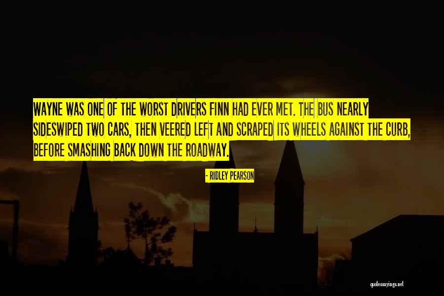 Curb Quotes By Ridley Pearson Curb Quotes By Ridley Pearson