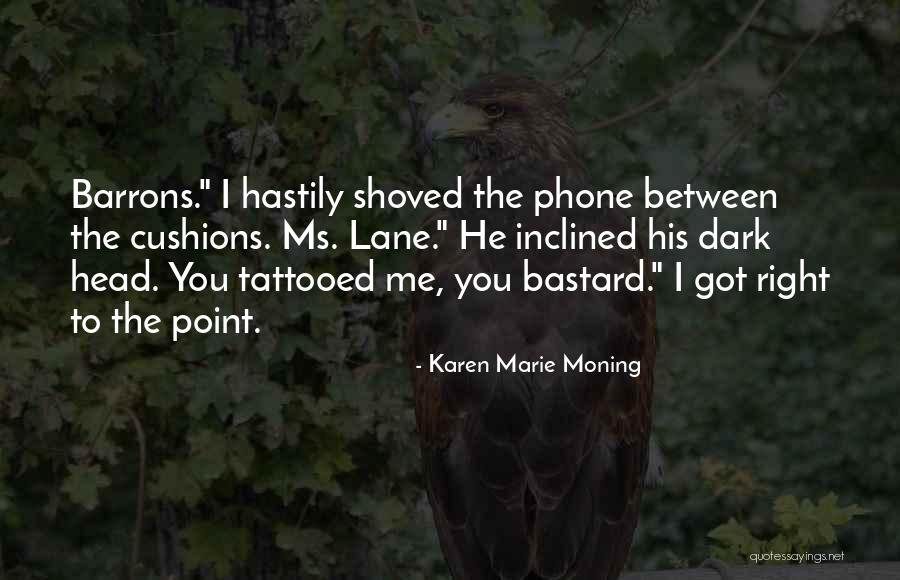 Curcuru Plumbing Quotes By Karen Marie Moning Curcuru Plumbing Quotes By Karen Marie Moning