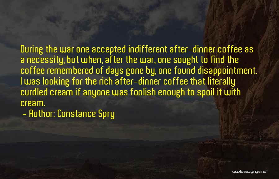 Curdled Quotes By Constance Spry