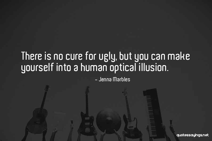 Cure Yourself Quotes By Jenna Marbles Cure Yourself Quotes By Jenna Marbles