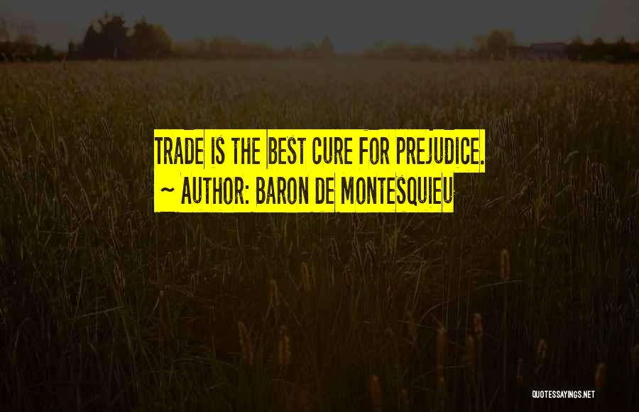 Cures Quotes By Baron De Montesquieu