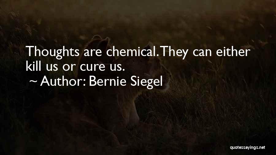 Cures Quotes By Bernie Siegel