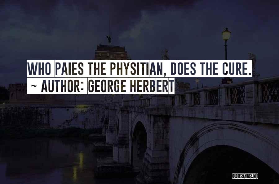 Cures Quotes By George Herbert