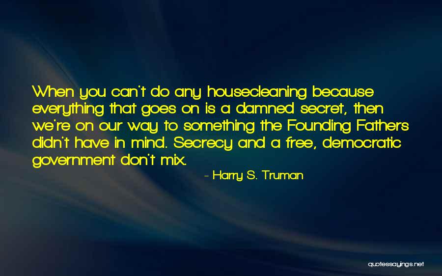 Curiale Darrah Quotes By Harry S. Truman Curiale Darrah Quotes By Harry S. Truman
