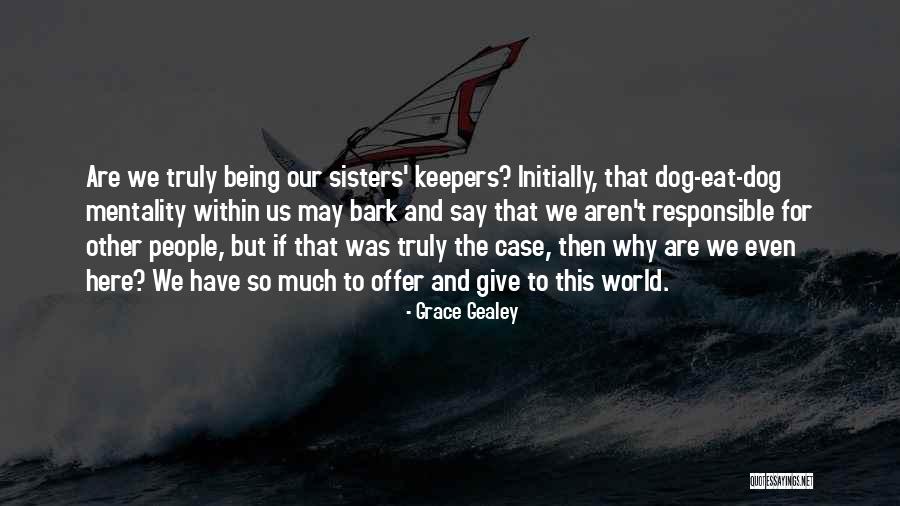 Curiel Vision Quotes By Grace Gealey Curiel Vision Quotes By Grace Gealey