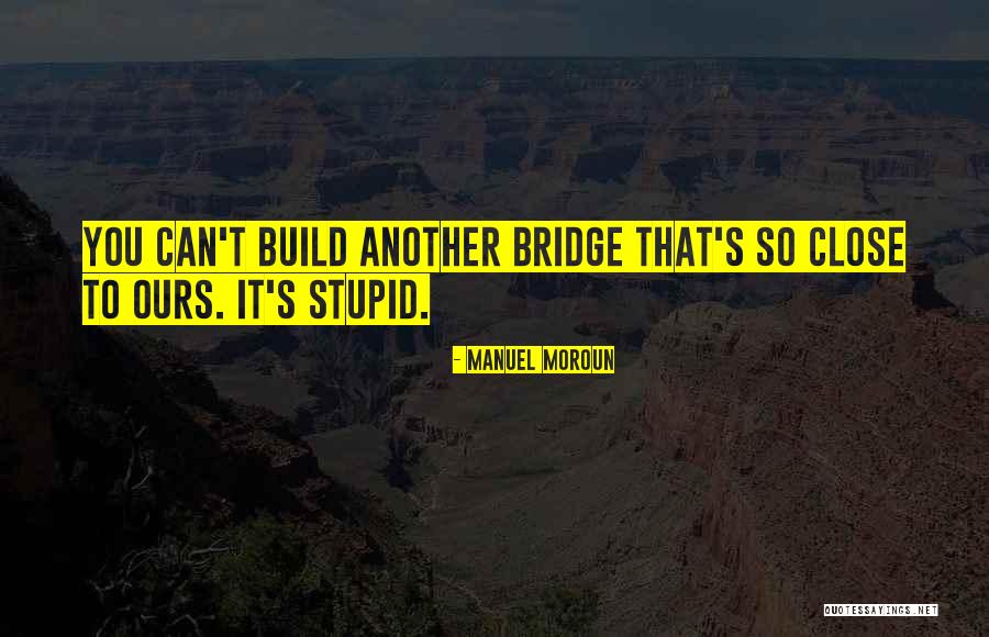 Curieux De Nature Quotes By Manuel Moroun Curieux De Nature Quotes By Manuel Moroun