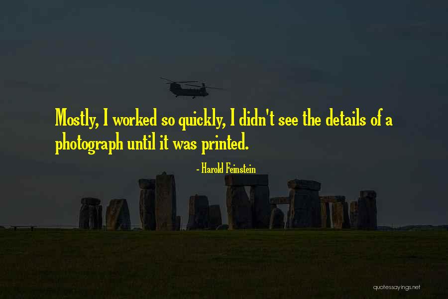 Curiga Adalah Quotes By Harold Feinstein Curiga Adalah Quotes By Harold Feinstein