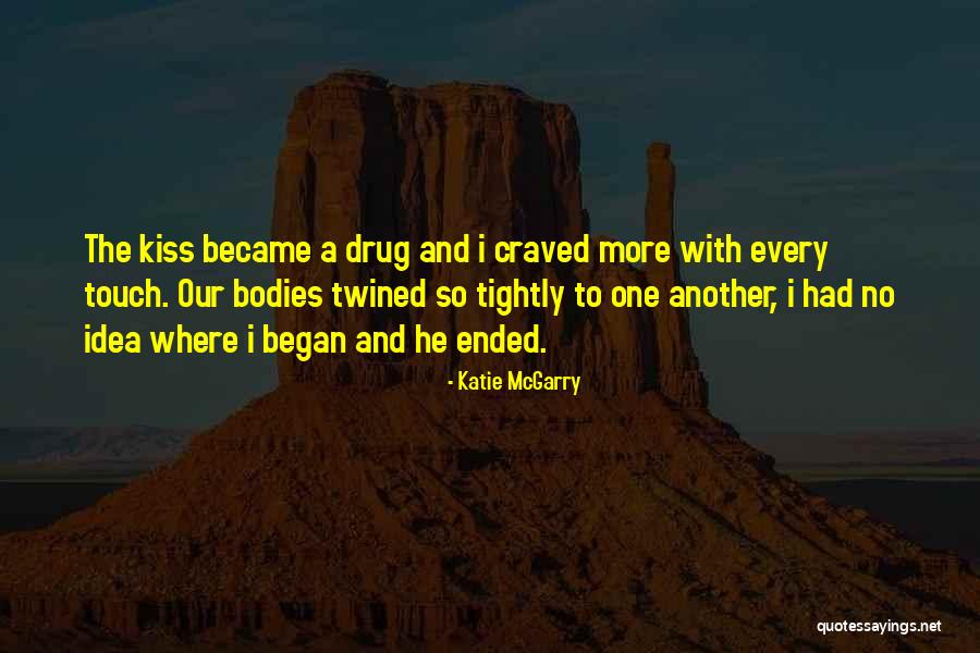 Curiga Adalah Quotes By Katie McGarry Curiga Adalah Quotes By Katie McGarry