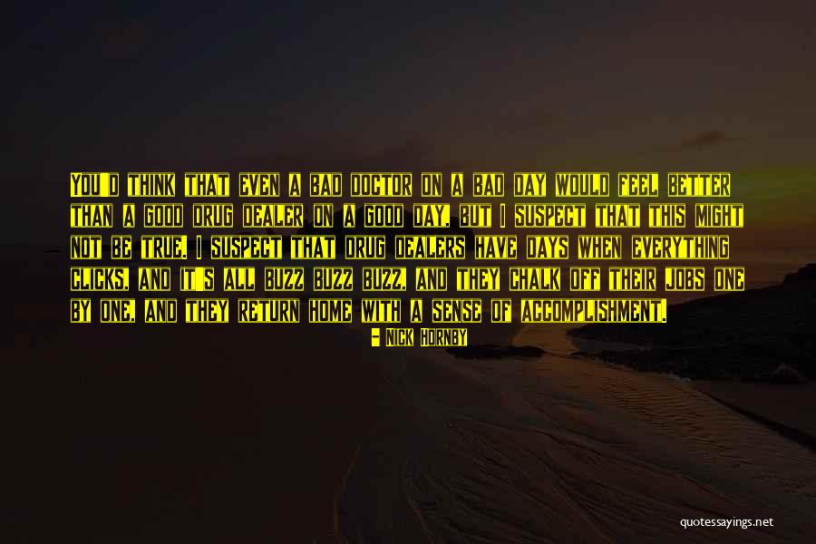 Curiga Dalam Quotes By Nick Hornby Curiga Dalam Quotes By Nick Hornby