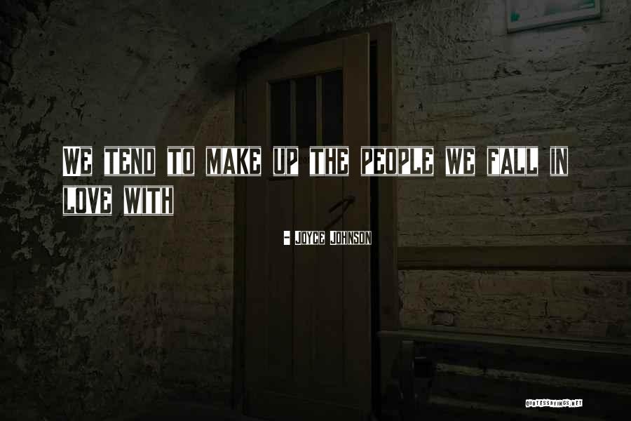 Curiique Quotes By Joyce Johnson Curiique Quotes By Joyce Johnson