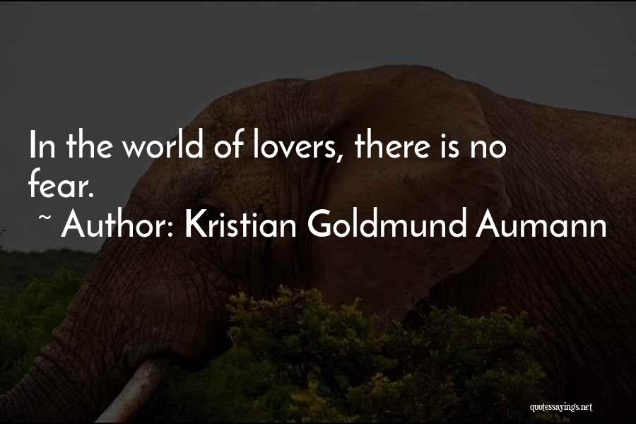 Curiosamente Como Quotes By Kristian Goldmund Aumann