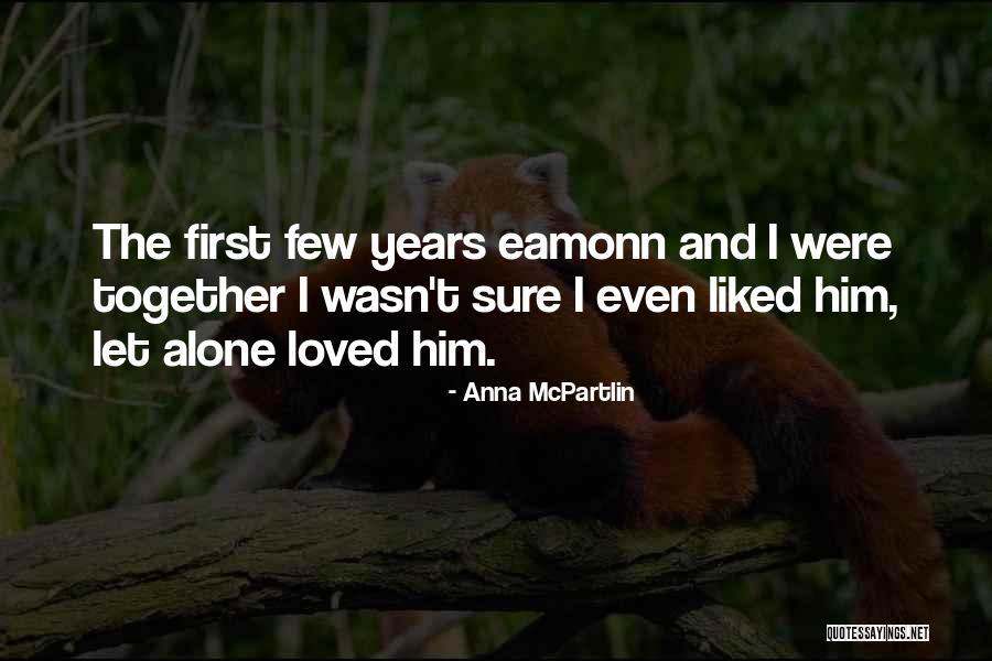 Curiosamente Sinonimos Quotes By Anna McPartlin Curiosamente Sinonimos Quotes By Anna McPartlin