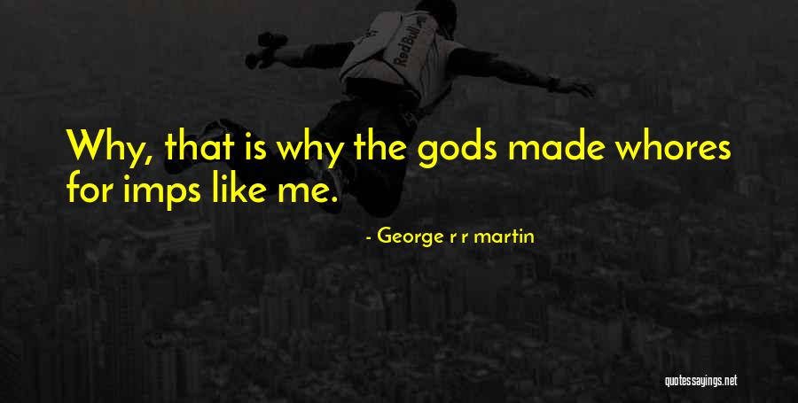 Curiositea Quotes By George R R Martin Curiositea Quotes By George R R Martin