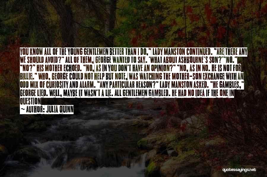 Curiosity And Love Quotes By Julia Quinn
