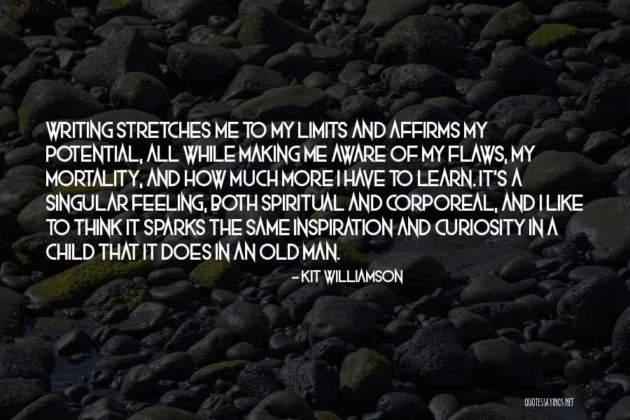 Curiosity Children Quotes By Kit Williamson Curiosity Children Quotes By Kit Williamson