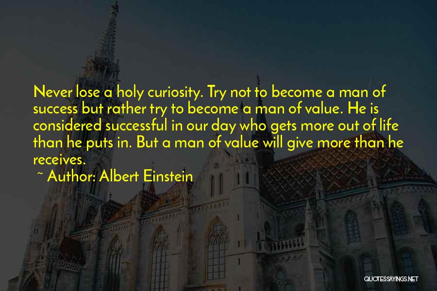 Curiosity Einstein Quotes By Albert Einstein