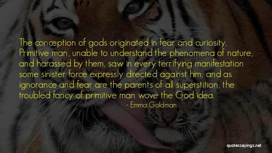 Curiosity God Quotes By Emma Goldman Curiosity God Quotes By Emma Goldman