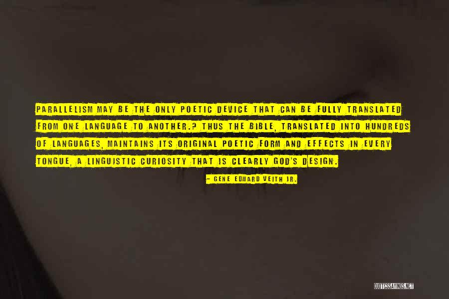 Curiosity God Quotes By Gene Edward Veith Jr. Curiosity God Quotes By Gene Edward Veith Jr.
