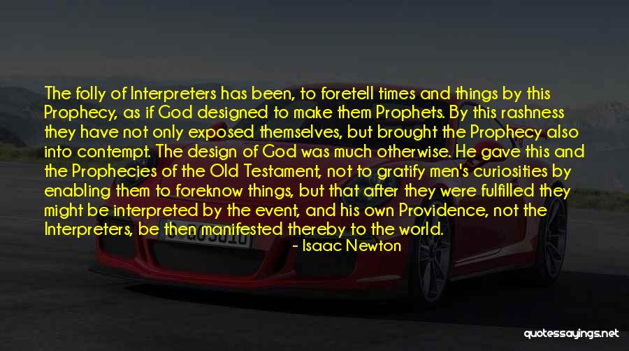 Curiosity God Quotes By Isaac Newton Curiosity God Quotes By Isaac Newton
