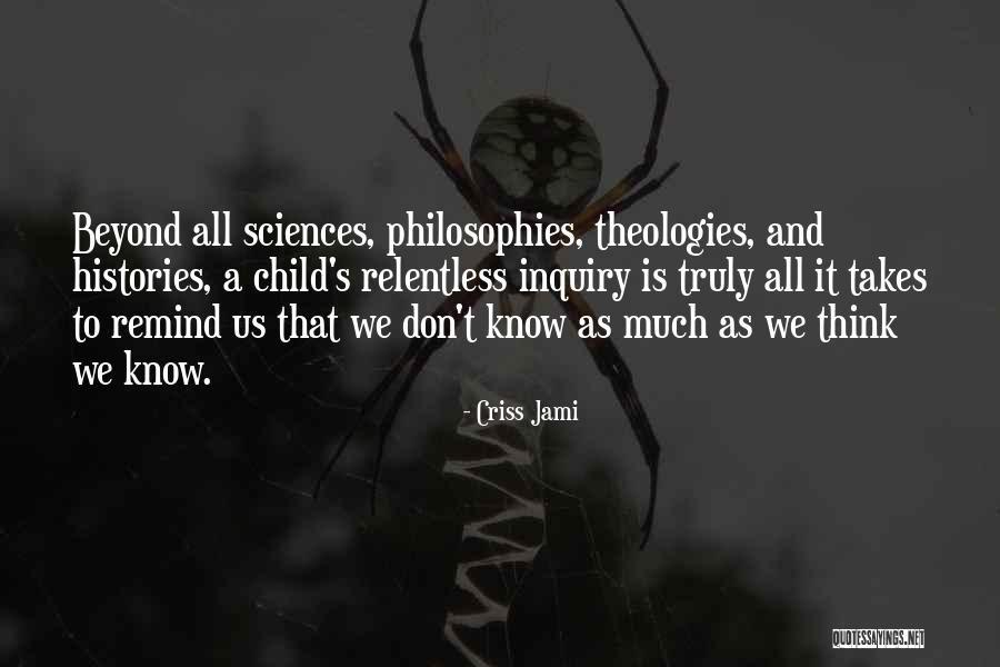 Curiosity Intelligence Quotes By Criss Jami Curiosity Intelligence Quotes By Criss Jami