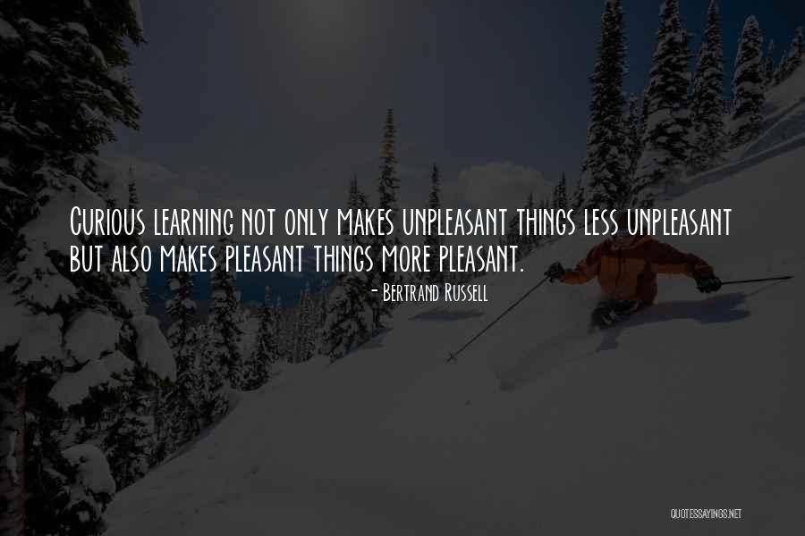 Curious And Learning Quotes By Bertrand Russell Curious And Learning Quotes By Bertrand Russell