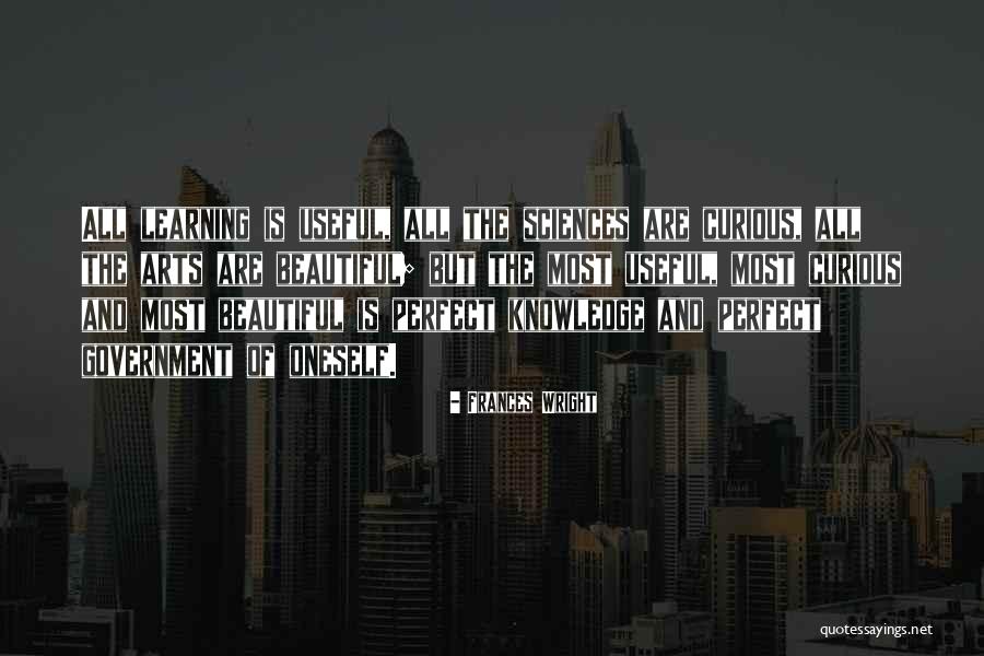 Curious And Learning Quotes By Frances Wright Curious And Learning Quotes By Frances Wright