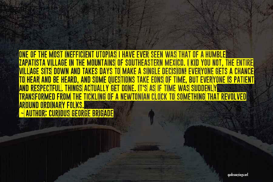Curious George Brigade Quotes 1393481