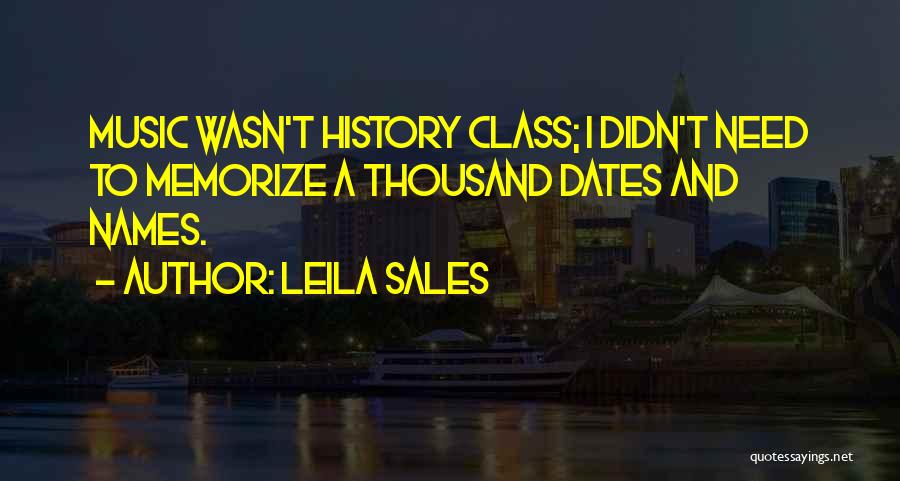 Curious Researcher Quotes By Leila Sales