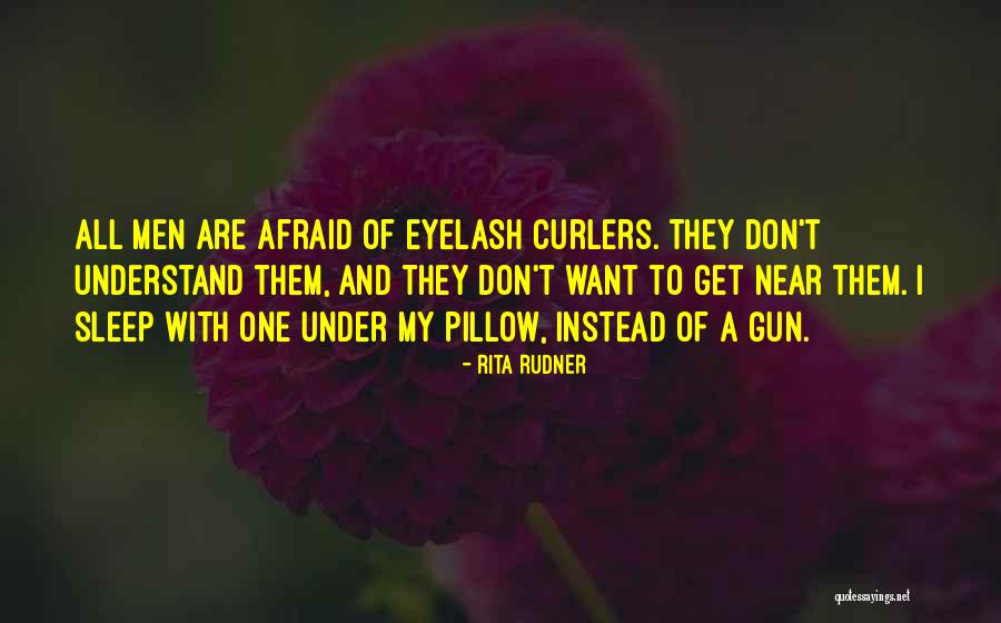 Curlers You Can Sleep Quotes By Rita Rudner Curlers You Can Sleep Quotes By Rita Rudner