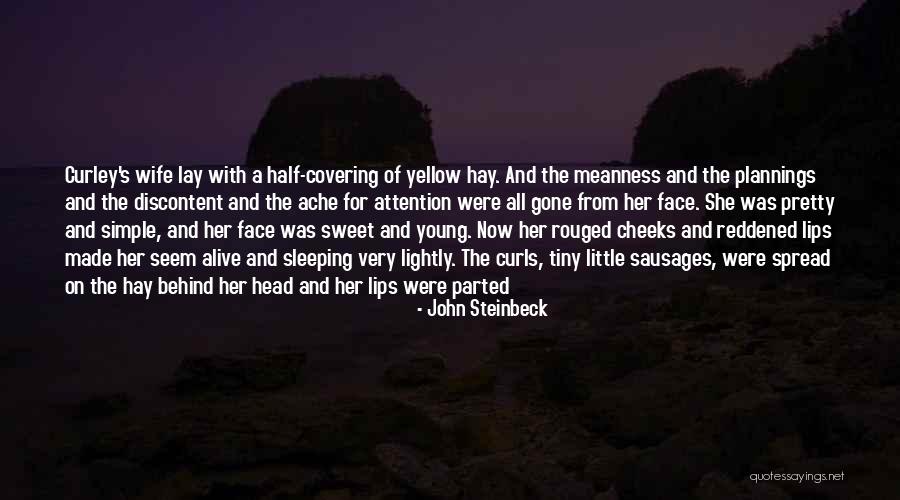 Curley's Wife's Death Quotes By John Steinbeck Curley's Wife's Death Quotes By John Steinbeck