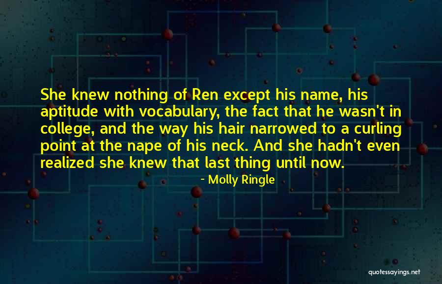 Curling Hair Quotes By Molly Ringle