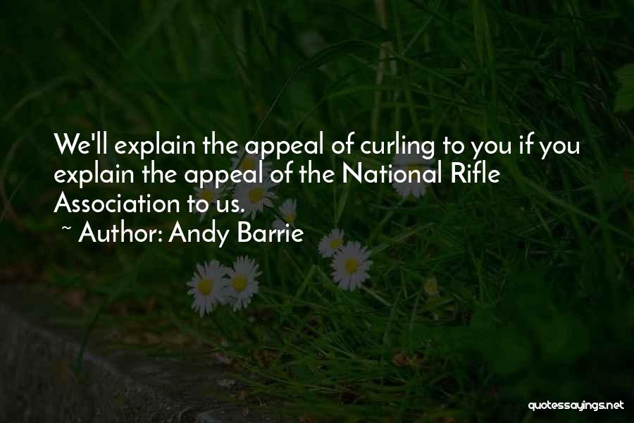 Curling Quotes By Andy Barrie