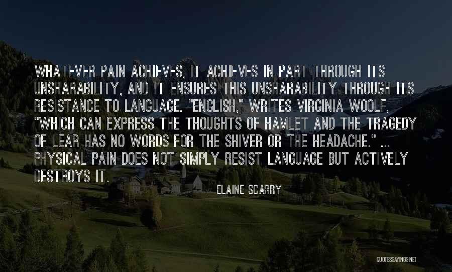 Curls And Couture Quotes By Elaine Scarry Curls And Couture Quotes By Elaine Scarry