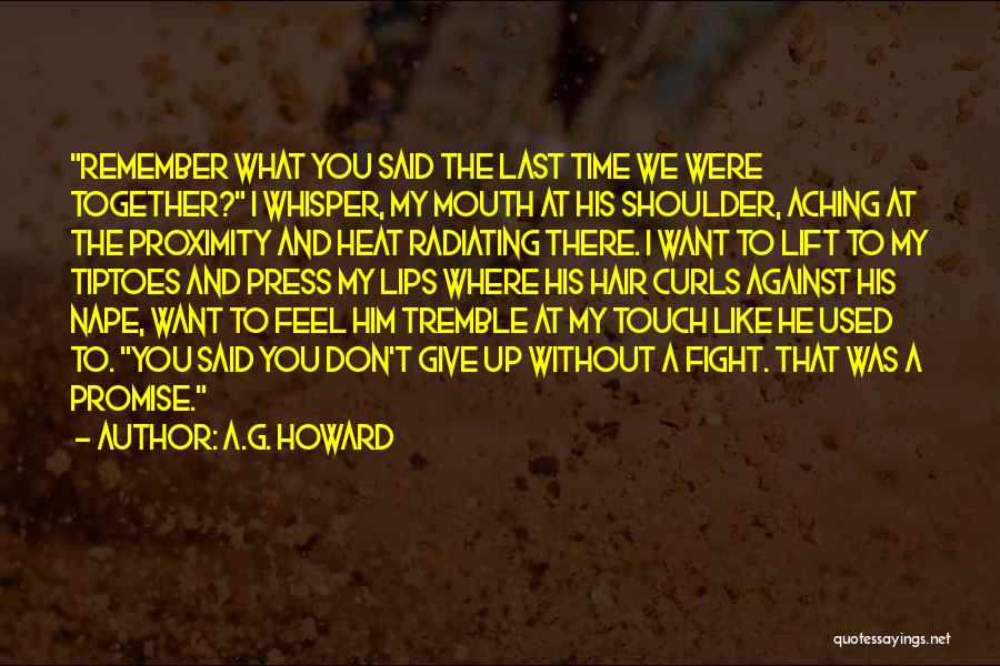 Curls Hair Quotes By A.G. Howard