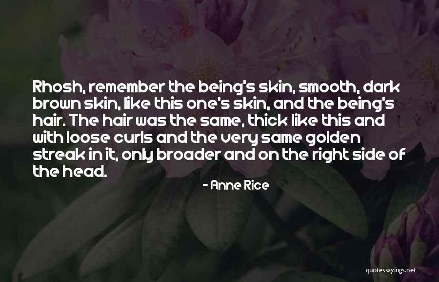 Curls Hair Quotes By Anne Rice