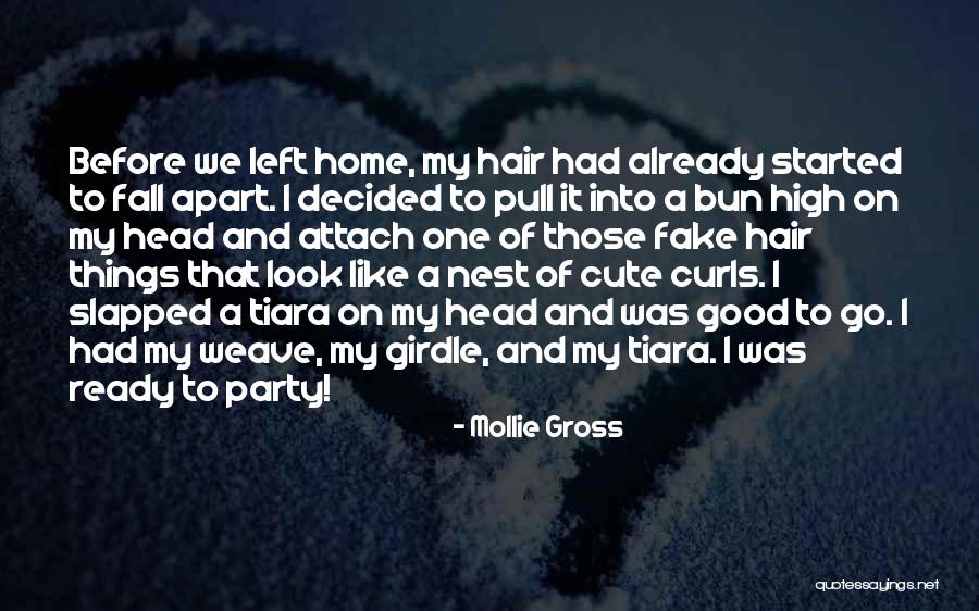 Curls Hair Quotes By Mollie Gross Curls Hair Quotes By Mollie Gross
