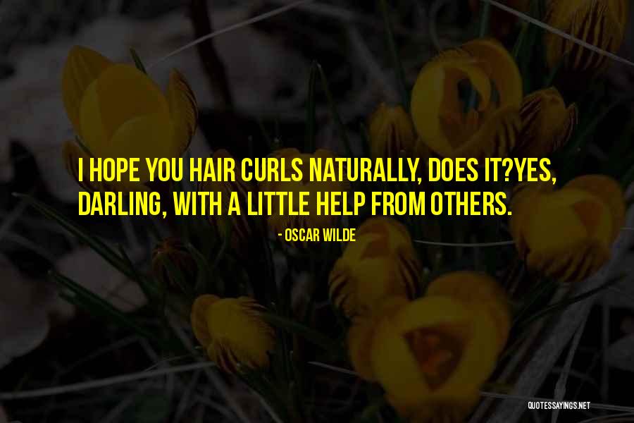 Curls Hair Quotes By Oscar Wilde