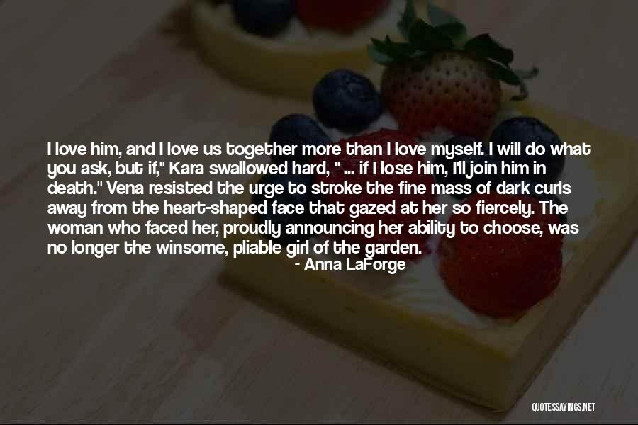 Curls Quotes By Anna LaForge Curls Quotes By Anna LaForge