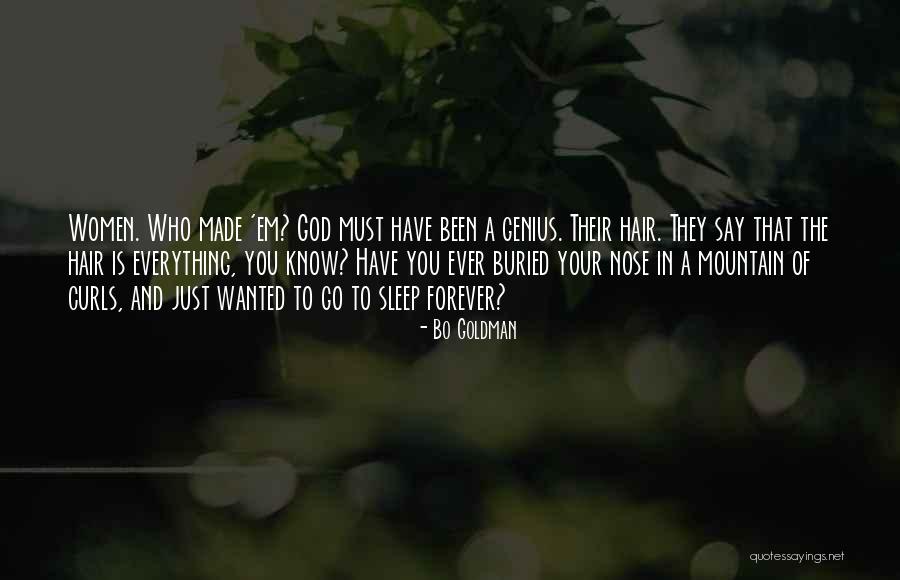 Curls Quotes By Bo Goldman Curls Quotes By Bo Goldman