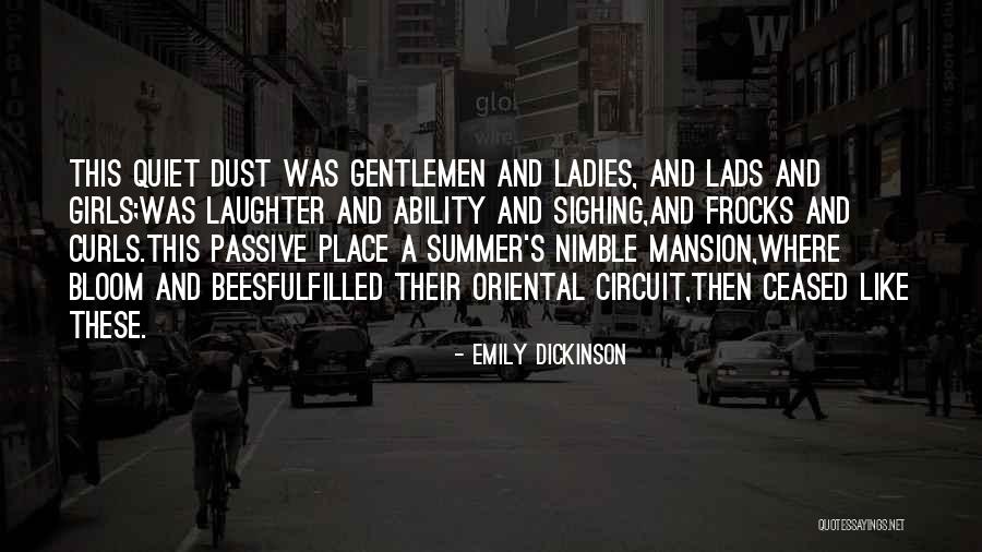 Curls Quotes By Emily Dickinson